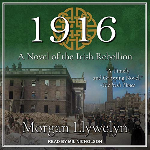 1916 by Morgan Llywelyn