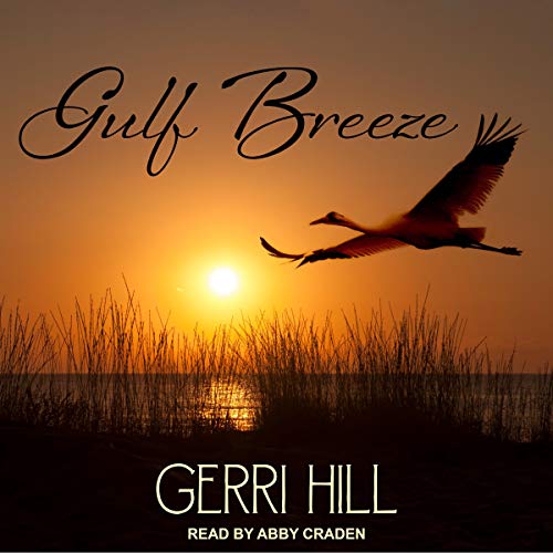 Gulf Breeze by Gerri Hill
