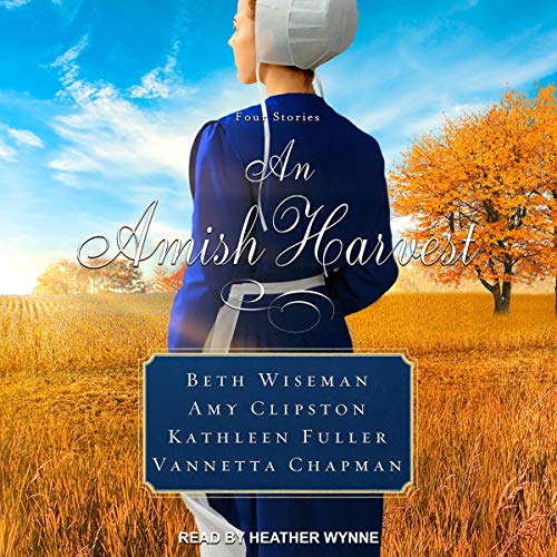 An Amish Harvest by Beth Wiseman