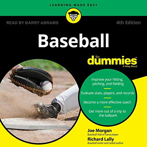 Baseball for Dummies, 4th Edition by Joe Morgan