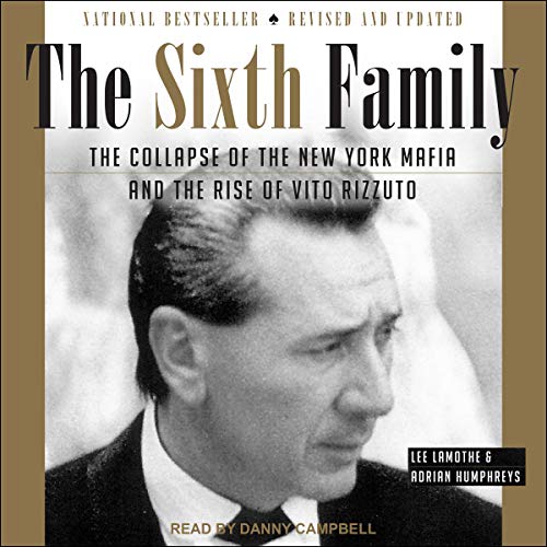 The Sixth Family by Lee Lamothe