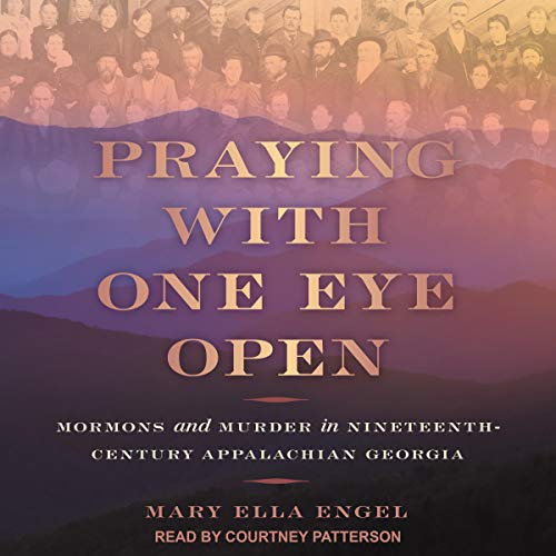 Praying with One Eye Open by Mary Ella Engel