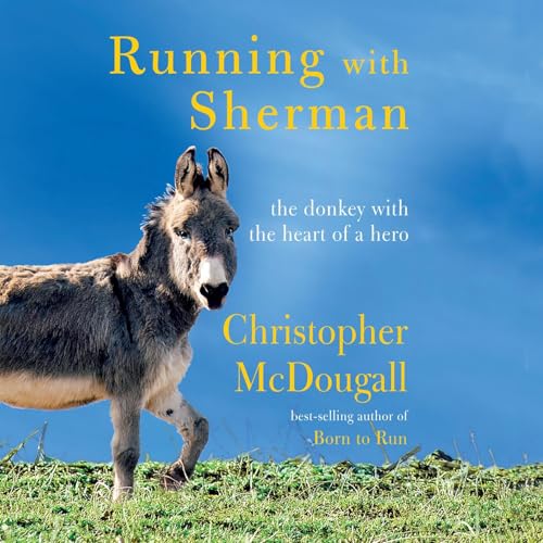 Running with Sherman