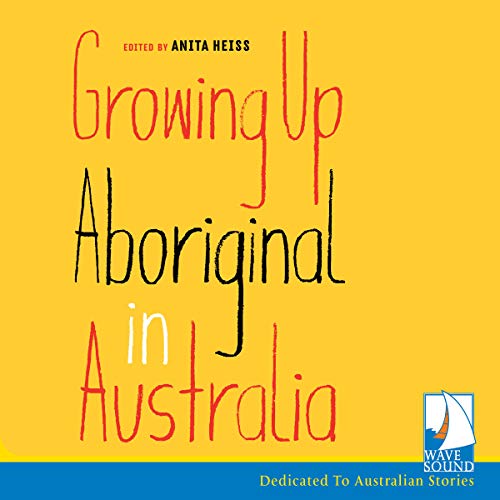 Growing up Aboriginal in Australia