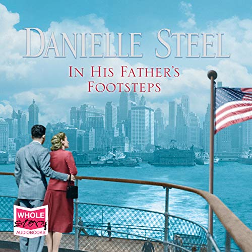 In His Father's Footsteps by Danielle Steel
