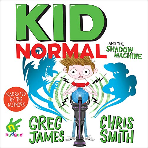 Kid Normal and the Shadow Machine
