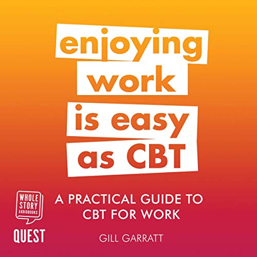 A Practical Guide to CBT for Work