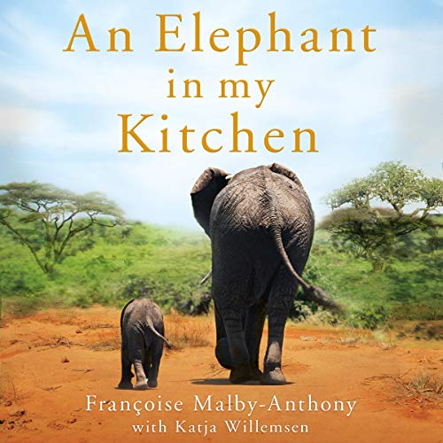 An Elephant in My Kitchen