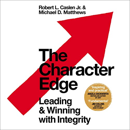 The Character Edge by Robert L. Caslen Jr.