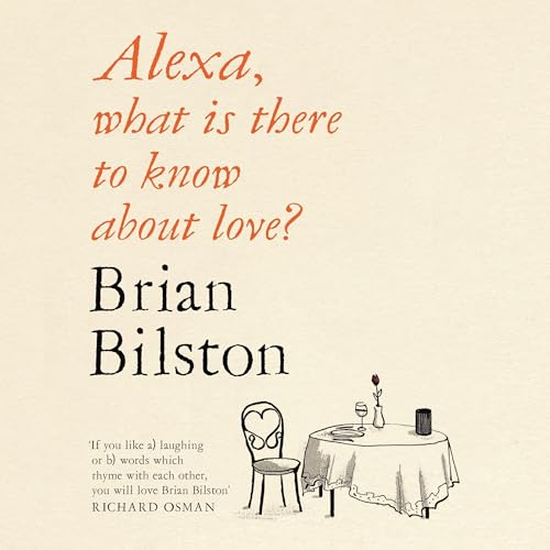 Alexa, What Is There to Know About Love?
