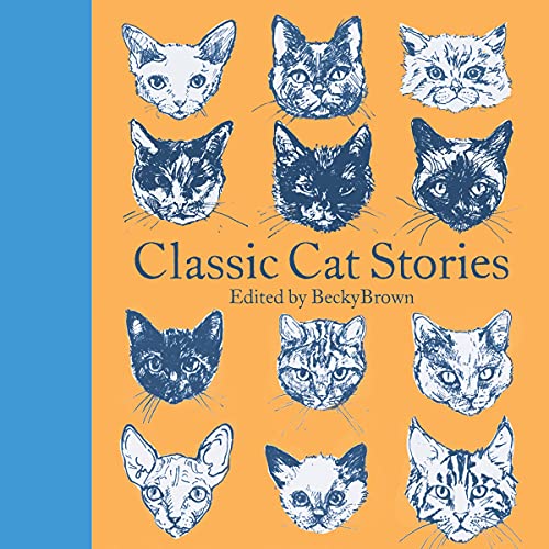 Classic Cat Stories by Becky Brown - editor