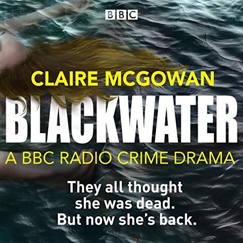 Blackwater by Claire McGowan