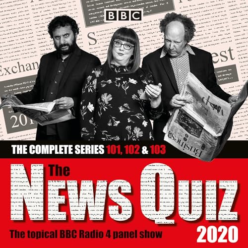 The News Quiz 2020: The Complete Series 101, 102 &amp; 103