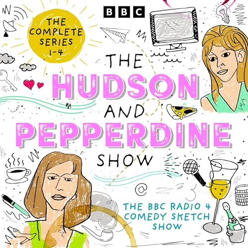 The Hudson and Pepperdine Show: The Complete Series 1-4