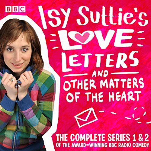Isy Suttie’s Love Letters &amp; Other Matters of the Heart by Isy Suttie