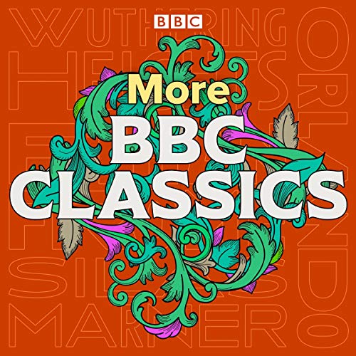 More BBC Classics by Emily Brönte