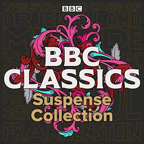 BBC Classics: Suspense Collection by Mary Shelley