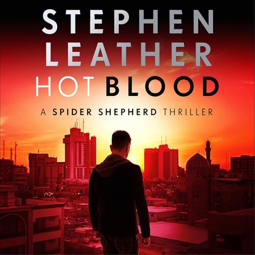 Hot Blood by Stephen Leather