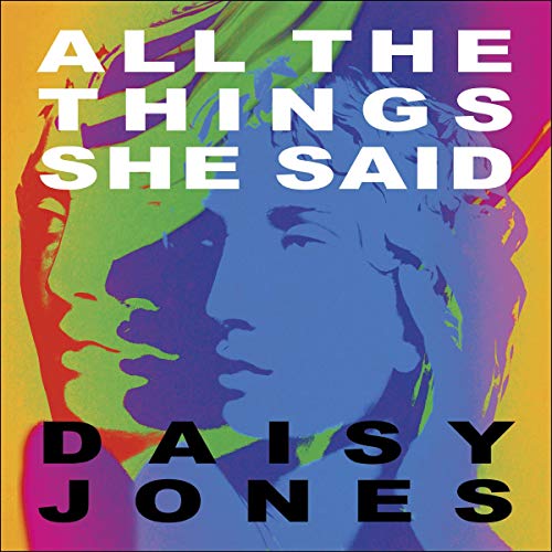 All the Things She Said by Daisy Jones