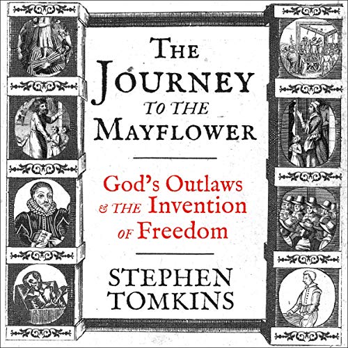 The Journey to the Mayflower by Stephen Tomkins