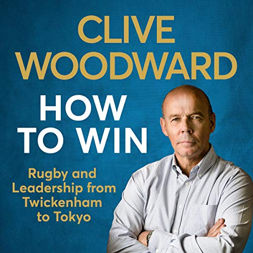 How to Win by Clive Woodward