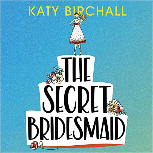 The Secret Bridesmaid