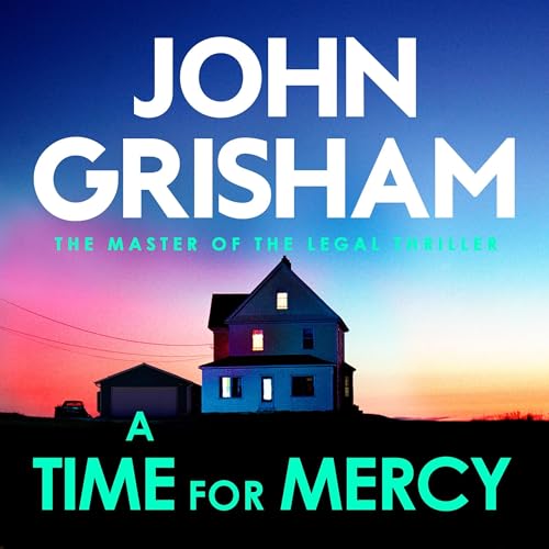 A Time for Mercy by John Grisham