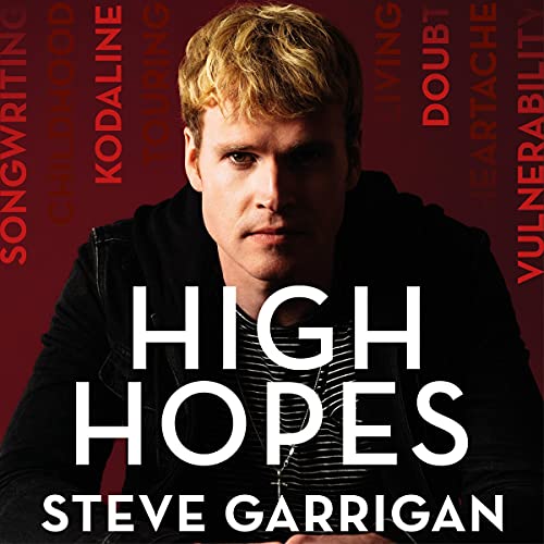 High Hopes by Steve Garrigan