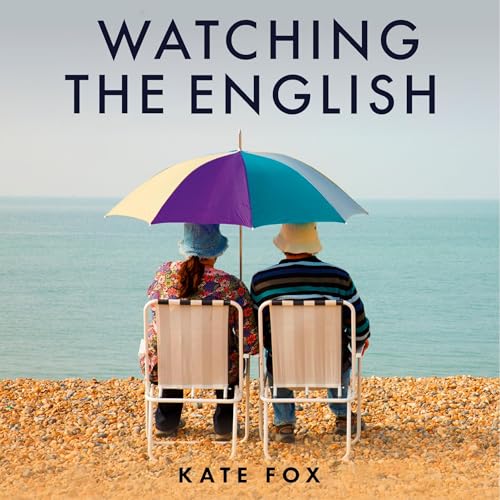 Watching the English