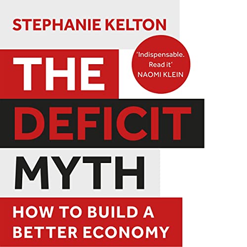 The Deficit Myth by Stephanie Kelton