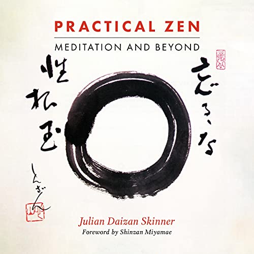 Practical Zen by Julian Daizan Skinner