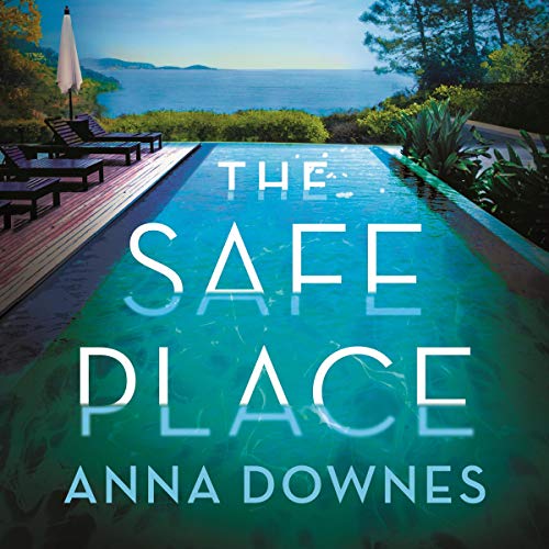 The Safe Place by Anna Downes