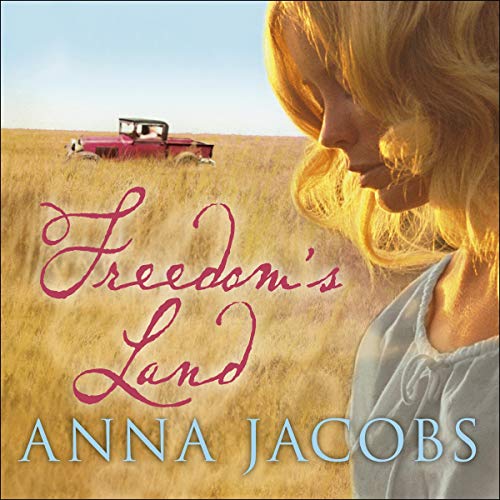 Freedom's Land by Anna Jacobs