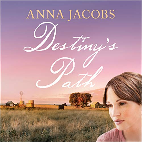 Destiny's Path by Anna Jacobs