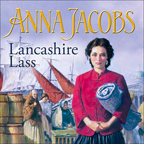 Lancashire Lass by Anna Jacobs