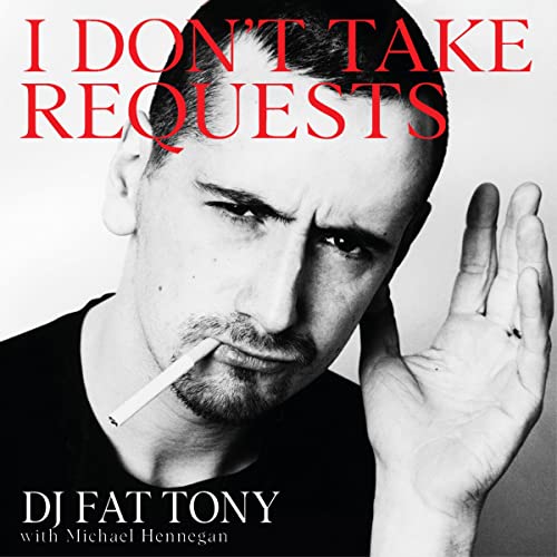 I Don't Take Requests by Tony Marnoch