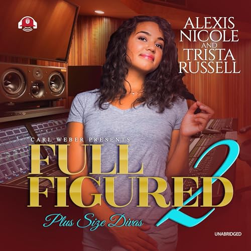 Full Figured 2 by Alexis Nicole