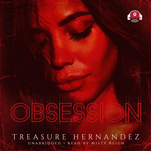 Obsession by Treasure Hernandez