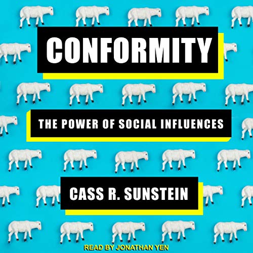 Conformity by Cass R. Sunstein