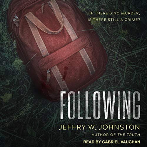 Following by Jeffry W. Johnston