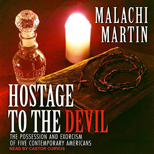 Hostage to the Devil by Malachi Martin