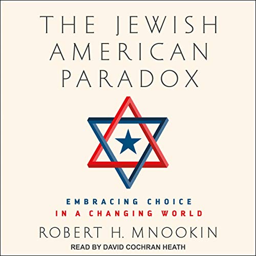 The Jewish American Paradox by Robert H. Mnookin