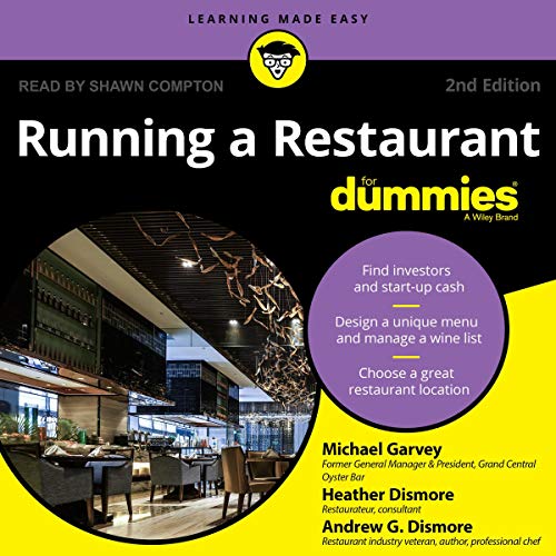 Running a Restaurant for Dummies by Michael Garvey