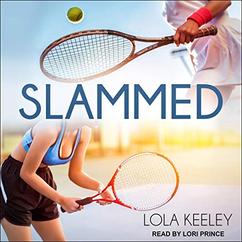 Slammed by Lola Keeley