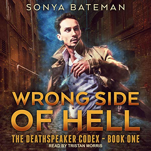 Wrong Side of Hell by Sonya Bateman
