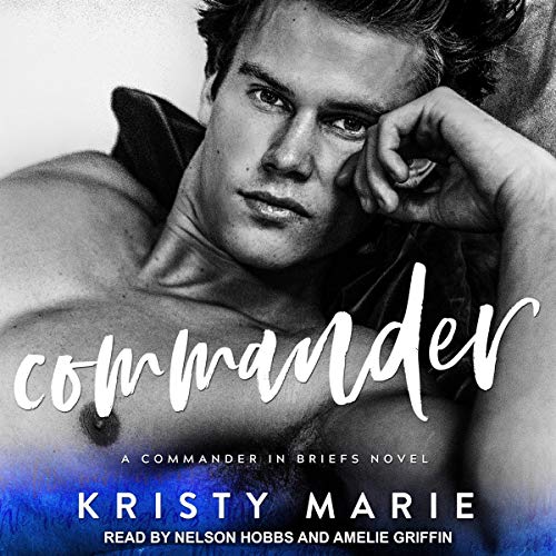 Commander by Kristy Marie