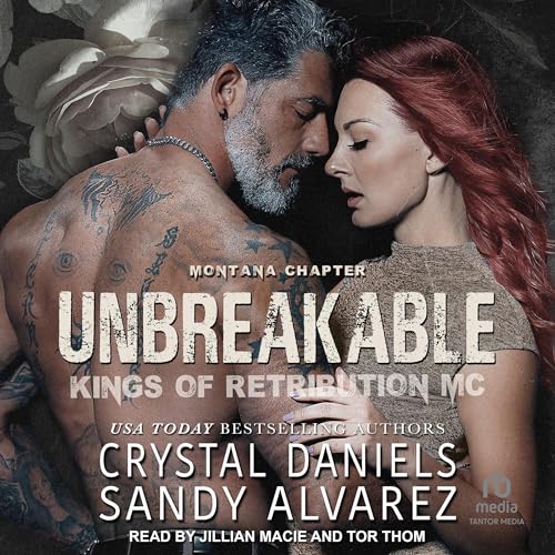 Unbreakable by Crystal Daniels