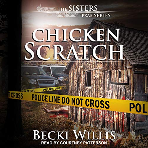 Chicken Scratch by Becki Willis