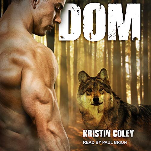 Dom by Kristin Coley