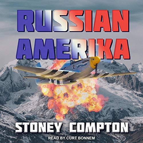 Russian Amerika by Stoney Compton
